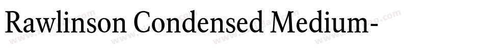 Rawlinson Condensed Medium字体转换